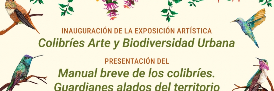 Inauguracion Colibries